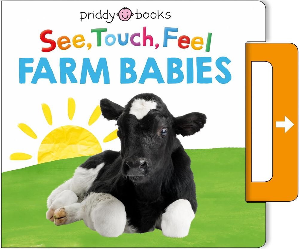 Priddy Books - See, Touch, Feel: Farm Babies