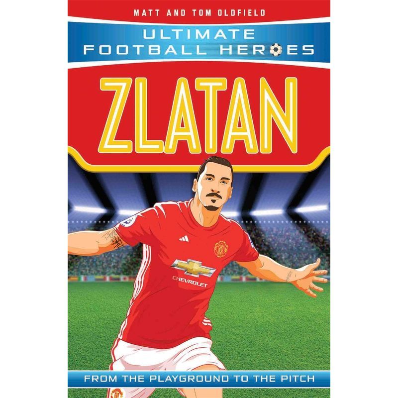 كتاب Zlatan: Ultimate Football Heroes - Collect Them All!